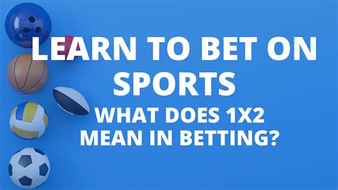 what does 1x2 mean in betting|What Does 1X2 Mean In Betting – How Does 1X2 Work In Sports .
